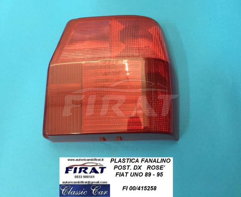 PLASTICA FANALINO FIAT UNO 89-95 POST.DX ROSE'